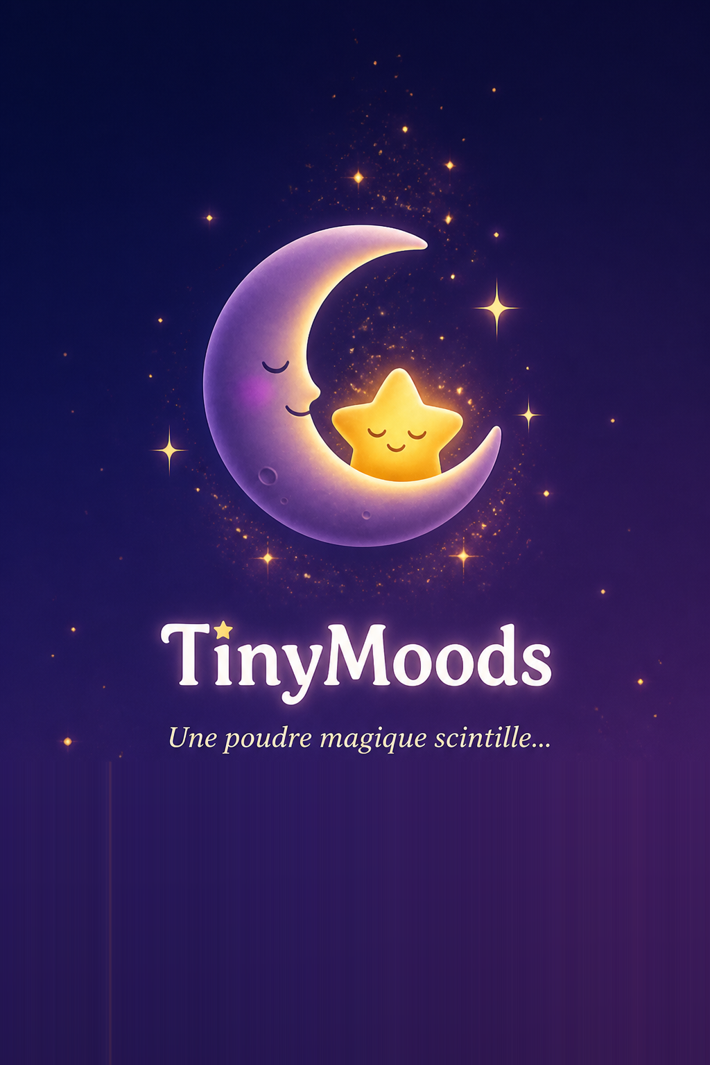 TinyMoods — Une poudre magique scintille